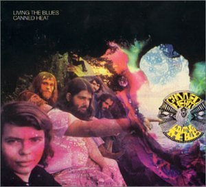 Living The Blues By Canned Heat