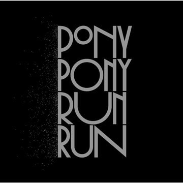 You Need Pony Pony Run Run