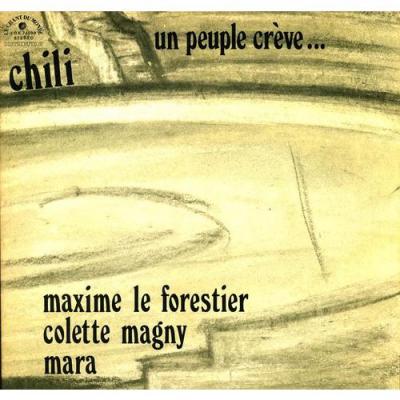 Chili, Un Peuple Crève...