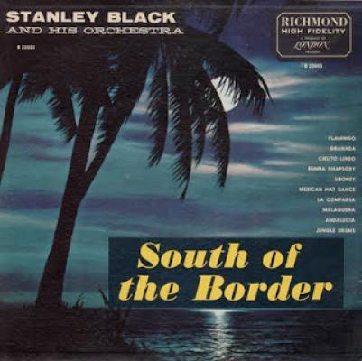 South Of The Border