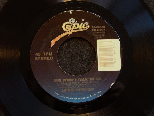 She Won't Talk To Me