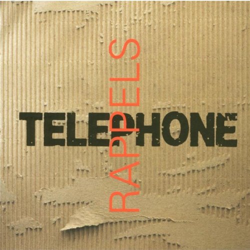 Telephone: Rappels