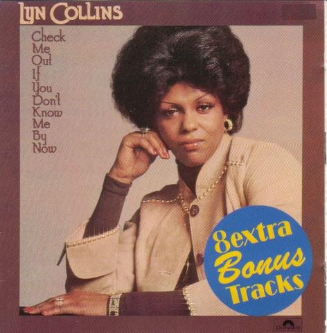 Check Me Out If You Don't Know Me By Now