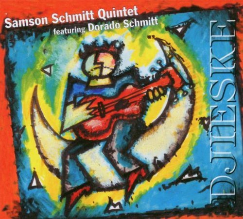 Djieske By Samson Schmitt Quintet