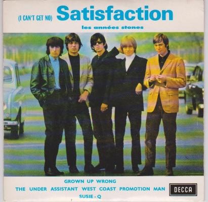 (i Can't Get No) Satisfaction / Grown Up Wrong / The Under Assistant West Coast Promotion Man / Susie-q (reissue)