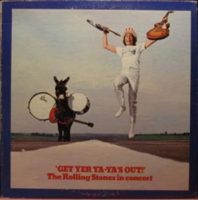 Get Yer Ya-ya's Out! - The Rolling Stones In Concert