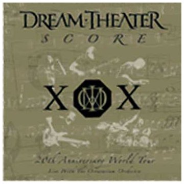 Dream Theater - Score: 20th Anniversary World Tour Live With The Octavarium Orchestra