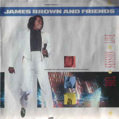 James Brown & Friends - Soul Session Live