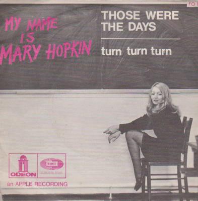 Those Were The Days / Turn Turn Turn