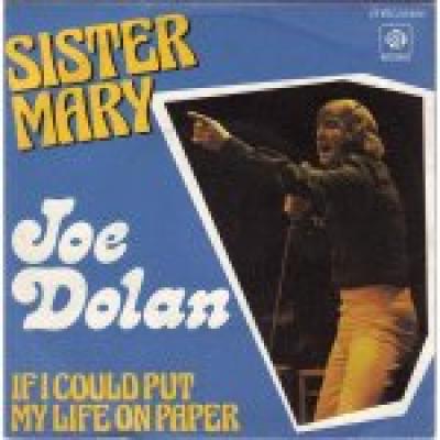Sister Mary / If I Could Put My Life On Paper