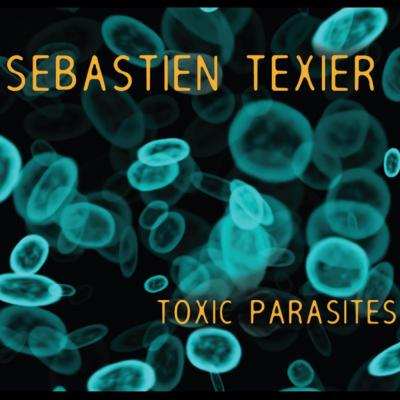 Toxic Parasites