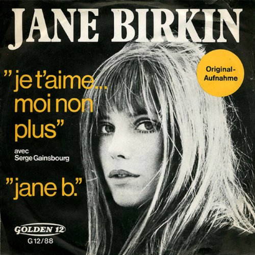 Je T'aime... Moi Non Plus / Jane B.