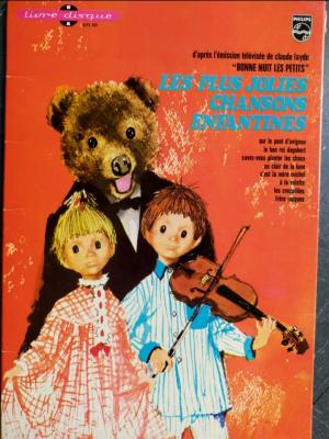 Les Plus Jolies Chansons Enfantines - D'apres L'émission Bonne Nuit Les Petits - *