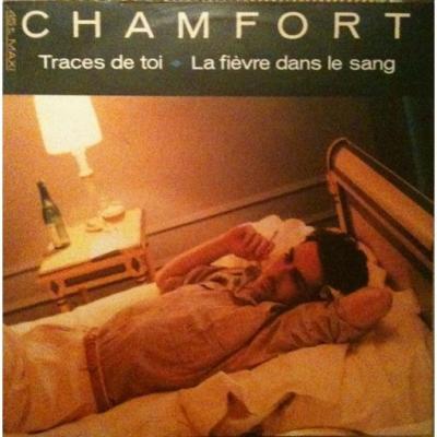 Traces De Toi / La Fièvre Dans Le Sang