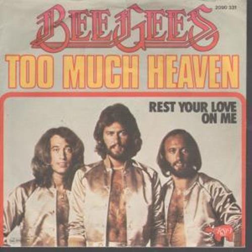 Too Much Heaven / Rest Your Love On Me France 45 With Picture Sleeve