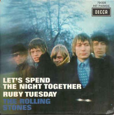 Let's Spend The Night Together / Ruby Tuesday