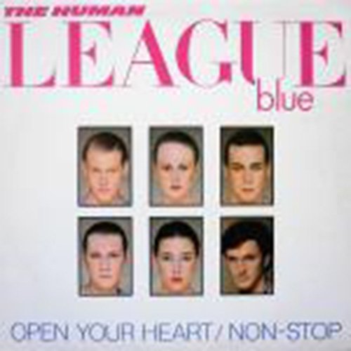 Human League / Open Your Heart