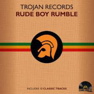 Trojan Records Rude Boy Rumble