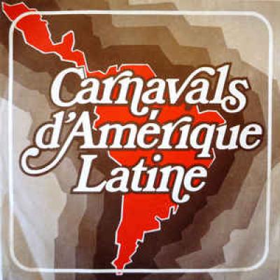 Carnavals D'amérique Latine