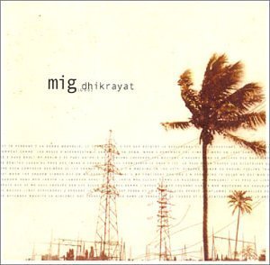 Dhikrayat By Mig