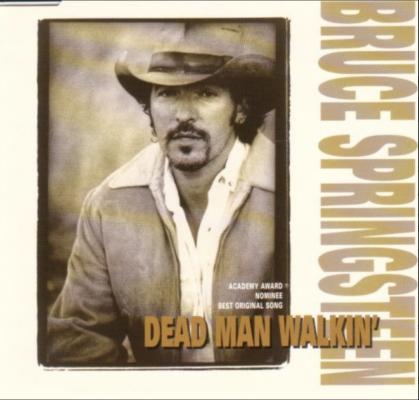 Dead Man Walkin'
