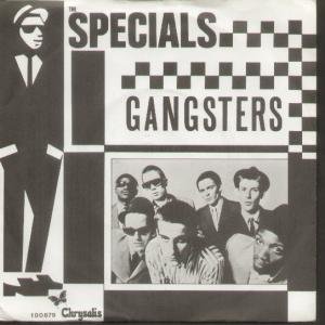 Gangsters / The Selecter