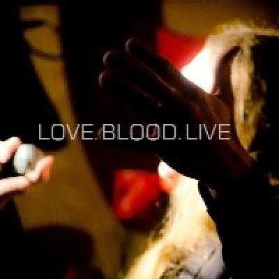 Love.blood.live