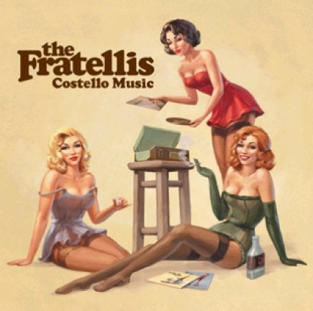Costello Music - The Fratellis