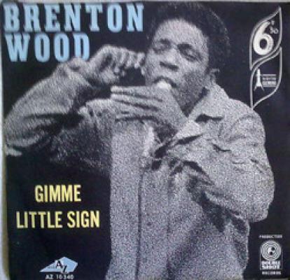 Gimme Little Sign / Think You've Got Your Fools Mixed Up