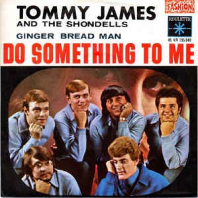 Do Something To Me / Ginger Bread Man