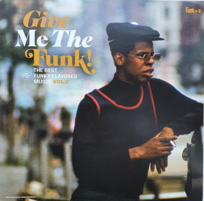 Give Me The Funk! The Best Funky-flavored Music Vol.2