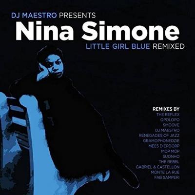 Nina Simone Little Girl Blue Remixed