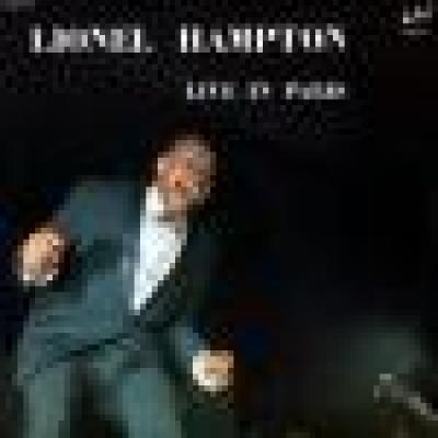 Lionel Hampton Live In Paris