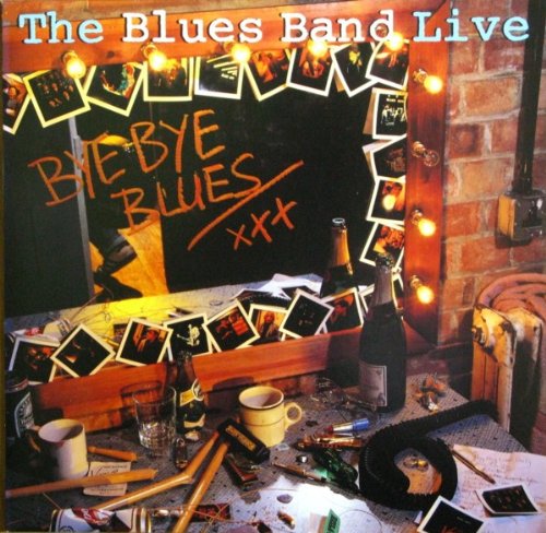 Bye Bye Blues - The Blues Band Live - Blues Band, The Lp