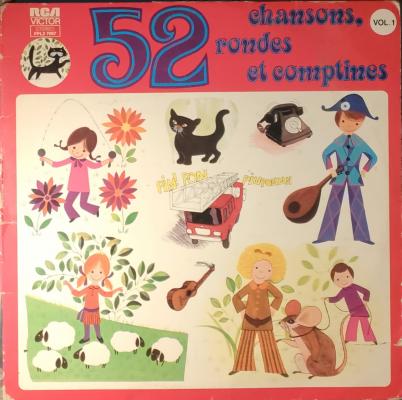 52 Chansons,rondes Et Comptines Vol.1