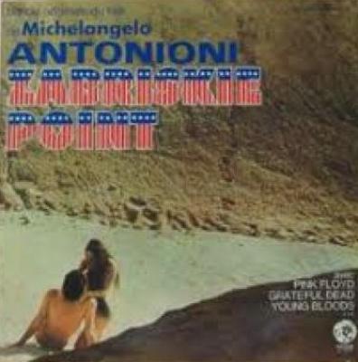 Bande Originale Du Film De Michelangelo Antonioni Zabriskie Point
