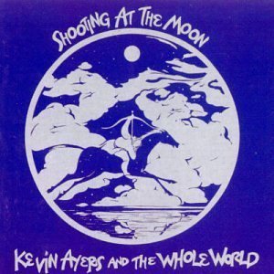 Shooting At The Moon By Kevin Ayers
