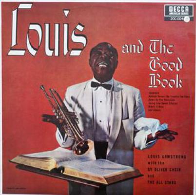 Louis Armstrong And The All Stars* With The Sy Oliver Choir