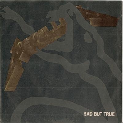 Sad But True - Germany - 7'' Single