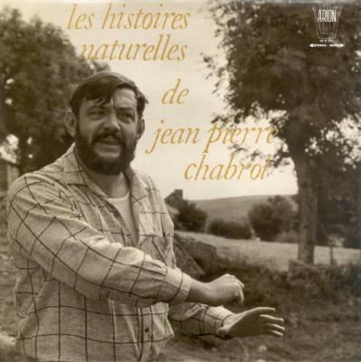 Les Histoires Naturelles De Jean-pierre Chabrol