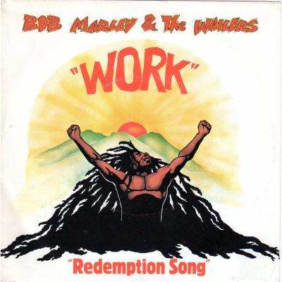 Work / Redemption Song