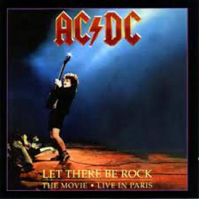 Let There Be Rock / The Movie / Live In Paris