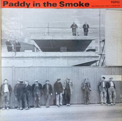 Paddy In The Smoke - Irish Dance Music From A London Pub