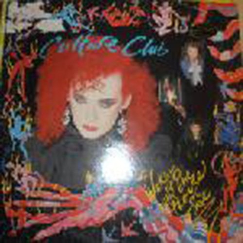 Culture Club - Waking Up With The House On Fire -