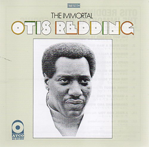 The Immortal Otis Redding
