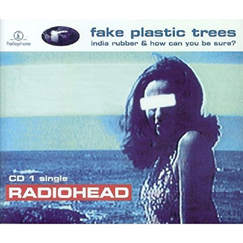 Fake Plastic Trees