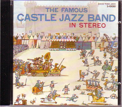 Famous Castle Jazz Band In Hi-fi