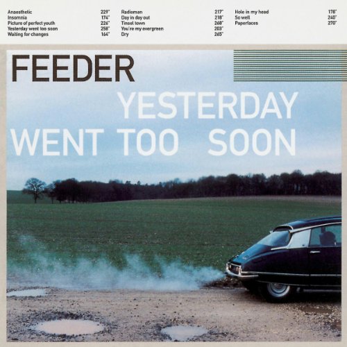 Yesterday Went Too Soon