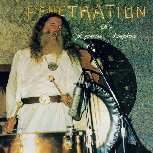 Penetration An Aquarian Symphony