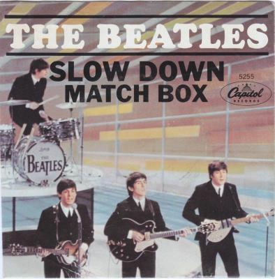 Slow Down / Matchbox